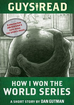 Cover Guys Read: How I Won the World Series (eBook, ePUB)