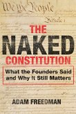 The Naked Constitution (eBook, ePUB) The Naked Constitution (eBook, ePUB)