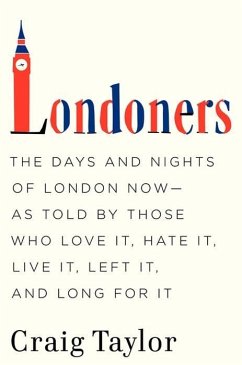 Londoners (eBook, ePUB) - Taylor, Craig
