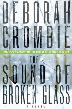 The Sound of Broken Glass (eBook, ePUB) - Crombie, Deborah