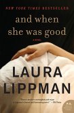 And When She Was Good (eBook, ePUB)