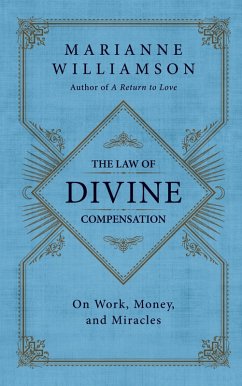 The Law of Divine Compensation (eBook, ePUB) - Williamson, Marianne