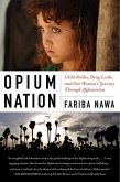 Opium Nation (eBook, ePUB)