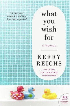 What You Wish For (eBook, ePUB) - Reichs, Kerry