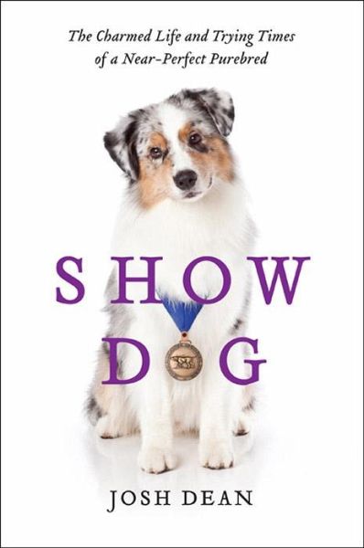 Show Dog (eBook, ePUB) Show Dog (eBook, ePUB)