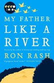 My Father Like a River (eBook, ePUB) My Father Like a River (eBook, ePUB)