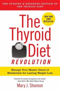 The Thyroid Diet Revolution (eBook, ePUB) - Shomon, Mary J.