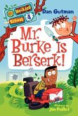 My Weirder School #4: Mr. Burke Is Berserk! (eBook, ePUB)