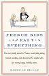 French Kids Eat Everything (eBook, ePUB) - Bild 1