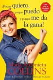 Porque quiero, porque puedo y porque me da la gana (eBook, ePUB) Porque quiero, porque puedo y porque me da la gana (eBook, ePUB)