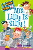 My Weirder School #3: Mrs. Lilly Is Silly! (eBook, ePUB)