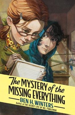 The Mystery of the Missing Everything (eBook, ePUB) - Winters, Ben H.