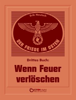 Der Friede im Osten. Drittes Buch (eBook, PDF) - Neutsch, Erik