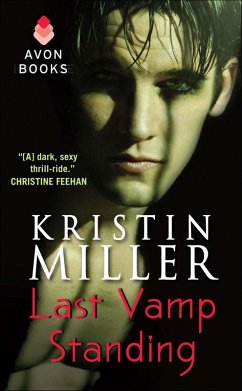 Last Vamp Standing (eBook, ePUB) - Miller, Kristin