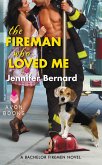 The Fireman Who Loved Me (eBook, ePUB)