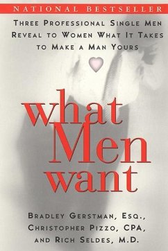 What Men Want (eBook, ePUB) - Gerstman, Bradley; Pizzo, Christopher