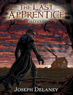 The Last Apprentice: Slither (Book 11) (eBook, ePUB) - Delaney, Joseph