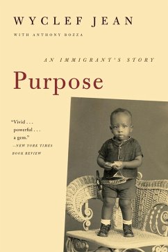 Purpose (eBook, ePUB) - Jean, Wyclef; Bozza, Anthony