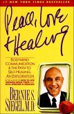 Peace, Love and Healing (eBook, ePUB)