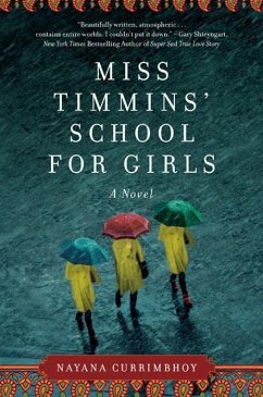Miss Timmins' School for Girls (eBook, ePUB) - Currimbhoy, Nayana