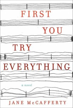 First You Try Everything (eBook, ePUB) - Mccafferty, Jane