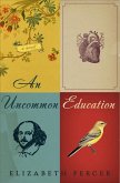 An Uncommon Education (eBook, ePUB)