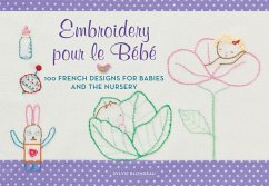 Embroidery pour le Bebe (eBook, ePUB) - Blondeau, Sylvie