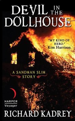 Devil in the Dollhouse (eBook, ePUB) - Kadrey, Richard
