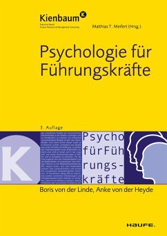 Psychologie für Führungskräfte (eBook, PDF) - Linde, Boris von der; Heyde, Anke von der