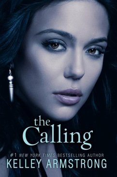 The Calling (eBook, ePUB) - Armstrong, Kelley
