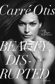 Beauty, Disrupted (eBook, ePUB)