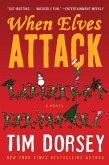 When Elves Attack (eBook, ePUB)