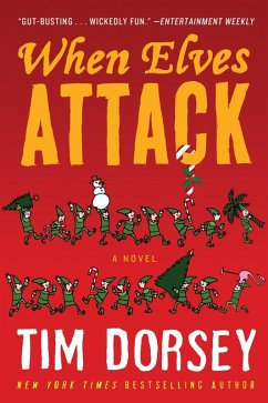 When Elves Attack (eBook, ePUB) - Dorsey, Tim