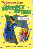The Berenstain Bears Chapter Book: The Perfect Crime (Almost) (eBook, ePUB) The Berenstain Bears Chapter Book: The Perfect Crime (Almost) (eBook, ePUB)