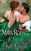 A Tale of Two Lovers (eBook, ePUB) A Tale of Two Lovers (eBook, ePUB)