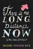 There Is No Long Distance Now (eBook, ePUB)
