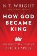 How God Became King (eBook, ePUB) - Bild 1