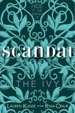 The Ivy: Scandal (eBook, ePUB)