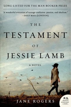 The Testament of Jessie Lamb (eBook, ePUB) - Rogers, Jane