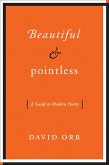 Beautiful & Pointless (eBook, ePUB)