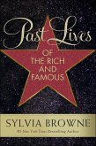 Past Lives of the Rich and Famous (eBook, ePUB)