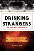 Drinking with Strangers (eBook, ePUB)