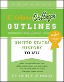 United States History to 1877 (eBook, ePUB) United States History to 1877 (eBook, ePUB)