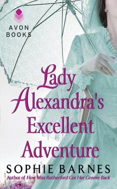 Lady Alexandra's Excellent Adventure (eBook, ePUB) - Barnes, Sophie