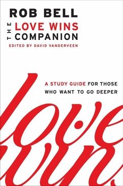 Love Wins Companion (eBook, ePUB) - Bell, Rob
