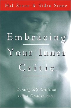 Embracing Your Inner Critic (eBook, ePUB) - Stone, Hal