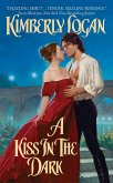 A Kiss in the Dark (eBook, ePUB) A Kiss in the Dark (eBook, ePUB)