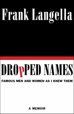Dropped Names (eBook, ePUB) - Langella, Frank