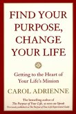 Find Your Purpose, Change Your Life (eBook, ePUB)