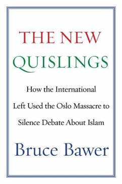 The New Quislings (eBook, ePUB) - Bawer, Bruce